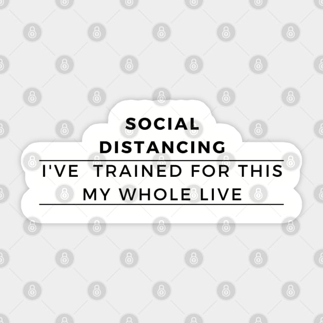 Social Distancing Sticker by My Word Art